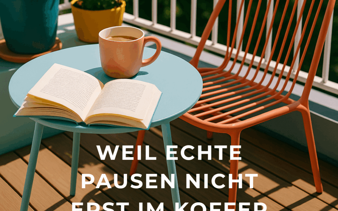 Mehr Urlaub im Alltag, ganz ohne Flieger