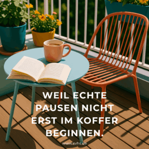 Pausen im Alltag nicht nur im Urlaub